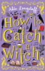 How to Catch a Witch - eBook