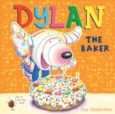 Dylan the Baker - Book