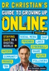 Dr Christian's Guide to Growing Up Online (Hashtag: Awkward) - Book