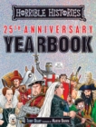 Horrible Histories 25th Anniversary Yearbook - Book