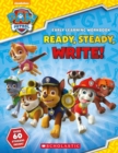 PAW Patrol: Ready, Steady, Write! - Book