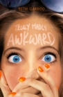 Truly Madly Awkward - eBook