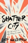 Shatter City - Book