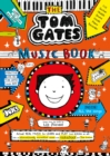 Tom Gates: The Music Book - Book