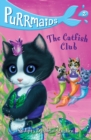 Purrmaids 2: The Catfish Club - Book