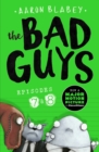 The Bad Guys: Episode 7&8 - Book