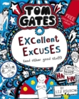Tom Gates: Excellent Excuses (And Other Good Stuff - Book