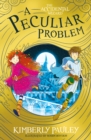 A Peculiar Problem (Book #2) - Book