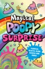 Magical Poopy Surprise - Book