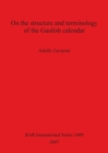 On the Structure and Terminology of the Gaulish Calendar - Book