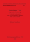 Pietralunga 1744 : Archeologia di una battaglia e delle sue fortificazioni sulle Alpi fra Piemonte e Delfinato Italia nord-occidentale - Book