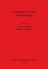 Comparative Island Archaeologies - Book