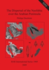 The Dispersal of the Neolithic over the Arabian Peninsula - Book