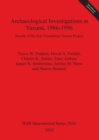 Archaeological Investigations at Yaxuna 1986-1996 : Results of the Selz Foundation Yaxuna Project - Book