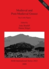 Medieval and Post-Medieval Greece : The Corfu Papers - Book