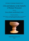 Life and Industry in the Suburbs of Roman Worcester - Book