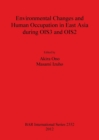 Environmental Changes and Human Occupation in East Asia during OIS3 and OIS2 - Book