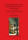Proceedings of the Fourth International Meeting of Anthracology : Brussels, 8-13 September 2008 Royal Belgian Institute of Natural Sciences - Book