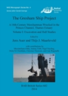 The Gresham Ship Project : A 16th-Century Merchantman Wrecked in the Princes Channel, Thames Estuary Volume I: Excavation and Hull Studies - Book