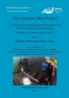 The Gresham Ship Project : A 16th-Century Merchantman Wrecked in the Princes Channel, Thames Estuary Volume II: Contents and Context - Book