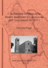 L' architettura religiosa nella diocesi medievale di Lucca a sud dell'Arno (secoli XI-XIV) - Book