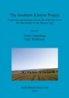 The Southern Kintyre Project : Exploring interactions across the Irish Sea from the Mesolithic to the Bronze Age - Book