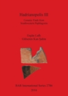Hadrianopolis III : Ceramic Finds from Southwestern Paphlagonia - Book