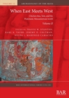 When East Meets West. Volume II : Chichen Itza, Tula, and the Postclassic Mesoamerican world - Book