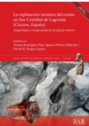 La explotacion tartesica del estano en San Cristobal de Logrosan (Caceres, Espana) : Arqueologia y recuperacion de un paisaje minero - Book