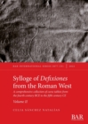 Sylloge of Defixiones from the Roman West - Book