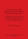 The Barracks of the Roman Army from the 1st to 3rd Centuries A.D., Part ii - Book