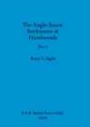 The Anglo-Saxon Settlement of Humberside, Part ii - Book