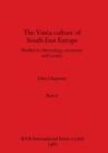 The Vinca culture of South-East Europe, Part ii - Book