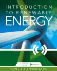 Introduction to Renewable Energy : Skills2Learn Renewable Energy Workbook - Book