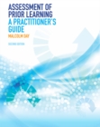 Assessment of Prior Learning : A Practitioner's Guide 2e - Book