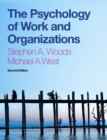 The Psychology of Work and Organizations : (with 12-month access to CourseMate and CengageBrain eBook Access) - Book