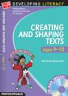 Creating and Shaping Texts: Ages 9-10 - Book