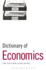 Dictionary of Economics : Over 3,000 Terms Clearly Defined - eBook