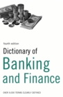 Dictionary of Banking and Finance : Over 9,000 Terms Clearly Defined - eBook
