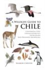 A Wildlife Guide to Chile - Book