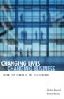 Changing Lives, Changing Business : Seven Life Stages in the 21st Century - Book