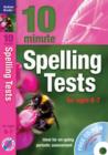 Ten Minute Spelling Tests for Ages 6-7 - Book