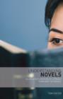 Understanding Novels : A Lively Exploration of Literary Form and Technique - Book