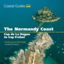 Normandy Coast from the Air : Cap De La Hague to Cap Frehel - Book