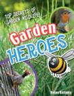 Garden Heroes : Age 7-8, Above Average Readers - Book
