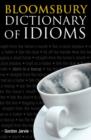 Bloomsbury Dictionary of Idioms - Book