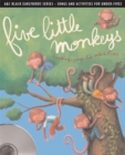 Five Little Monkeys : Counting Songs and Activities for Under Fives - Book