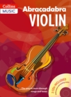 Abracadabra Violin (Pupil's book + 2 CDs) : The Way to Learn Through Songs and Tunes - Book