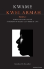 Kwei-Armah Plays: 1 : Elmina's Kitchen; Fix Up; Statement of Regret; Let There Be Love - Book
