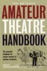 The Methuen Drama Amateur Theatre Handbook - eBook